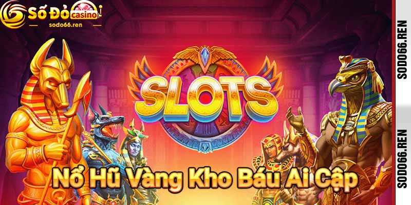 game nổ hũ Kho Báu Ai Cập